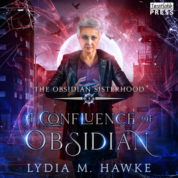 Confluence of Obsidian - Obsidian Sisterhood, Book Three